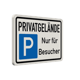 Parkschilder - PRIVATGELÄNDE Parkplatz nur für Besucher - reflektierend