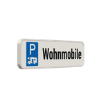 Parkschilder - Parkplatz nur für Wohnmobile