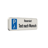 Parkschilder - Parkplatz Reserviert für Schwerbehinderte mit Text nach Wunsch