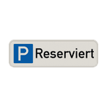 Parkplatzschild parkplatz reserviert - reflektierend