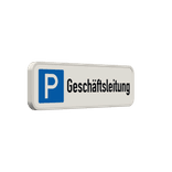 Parkschilder - Parkplatz nur für Geschäftsleitung