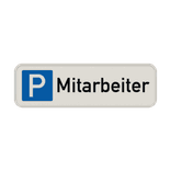Parkschilder - Parkplatz nur für Mitarbeiter