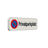 Parkplatzschild privatparkplatz parken verboten - reflektierend