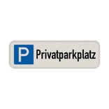 Parkschilder - Privatparkplatz