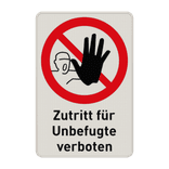 Verbotsschilder - Zutritt für Unbefugte verboten und Text
