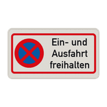 Hinweisschild Einfahrt und Ausfahrt freihalten - reflektierend