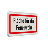 Feuerwehrschilder - Fläche für die Feuerwehr
