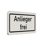 Verkehrszusatzeichen 1020-30 - Anlieger frei