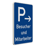 Schild Parkplatz Besucher und Mitarbeiter, mit Pfeil - reflektierend