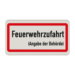 Feuerwehrschilder - Feuerwehrzufahrt mit Angabe der Behörde nach DIN 4066