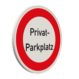 Verbotsschild - Privat-Parkplatz