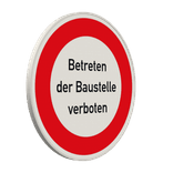 Verbotsschild - Betreten der Baustelle verboten