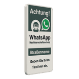 WhatsApp - Achtung Nachbarschaftsschutz Verkehrsschild mit Text