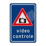 Verkeersbord waarschuwing videocontrole