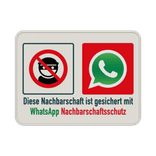 Hinweisschild - Diese Nachbarschaft ist gesichert mit WhatsApp Nachbarschaftsschutz