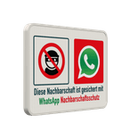 Hinweisschild - Diese Nachbarschaft ist gesichert mit WhatsApp Nachbarschaftsschutz