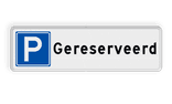 Parkeerplaats bord gereserveerd - reflecterend