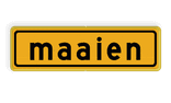 Verkeersbord maaien - reflecterend