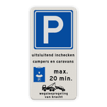 Verkeersbord kort parkeren inchecken campers/caravans - reflecterend