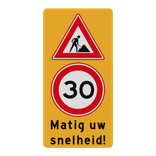 Verkeersbord matig uw snelheid werk in uitvoering - reflecterend