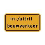 Verkeersbord tekst in/uitrit bouwverkeer reflecterend