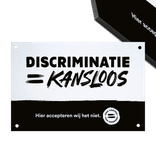 Bord Discriminatie = Kansloos budget - formaat A3 (420x297mm)