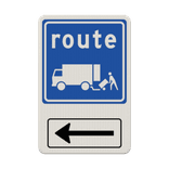 Verkeersbord route laden/lossen + pijl links - reflecterend