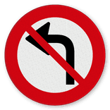 Verkeersbord verboden linksaf te slaan - reflecterend