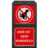 Hier ist kein Hundeklo Schild mit Recyclingkunststoff Poller - Reflektierend