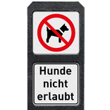 Hunde nicht erlaubt Schilder mit Recyclingkunststoff Poller - Reflektierend