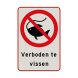 Verbodsbord vissen verboden - reflecterend