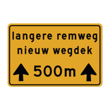 Verkeersbord RVV OB615t - Nieuw wegdek langere remweg - reflecterend
