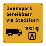 Omleidingsbord vrachtverkeer volg route + tekst - reflecterend