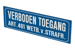 Bord verboden toegang art. 461 - 360x110mm - reflecterend
