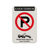Bord niet parkeren, uitgezonderd bewoners/bezoekers + verboden toegang (2-talig) - reflecterend