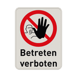 Verbotsschilder - Betreten verboten und Text