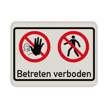 Schilder Betreten verboden mit Piktogramm - reflektierend
