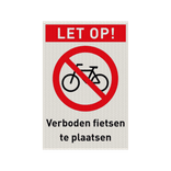 Veiligheidspictogram met tekst verboden fietsen te plaatsen - reflecterend