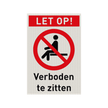 Veiligheidspictogram met tekst verboden te zitten  - reflecterend