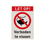 Veiligheidspictogram met tekst verboden te vissen - reflecterend