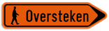 Verkeersbord SB250 F41 - Tekst + pictogram Rechts