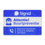 Verkeersbord Signal buurtpreventie officieel 3:2 - reflecterend
