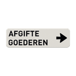 Verkeersbord afgifte goederen + pijl - reflecterend