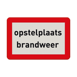 Bord opstelplaats brandweer - reflecterend