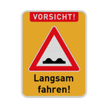Warnschilder - Vorsicht Bodenschwelle Langsam Fahren - reflektierend