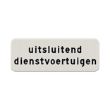 Verkeersbord uitsluitend dienstvoertuigen wit/zwart - reflecterend