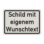 Verkehrsschilder mit Wunschtext weiß/schwarz 3:2 - reflektierend