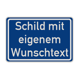 Verkehrsschilder mit Wunschtext blau/weiß 2:1 - reflektierend