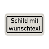 Verkehrsschilder mit Wunschtext weiß/schwarz 2:1 - reflektierend