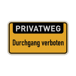 Hinweisschild, Privatweg, Durchgang verboten - reflektierend